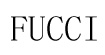 FUCCIFUCCI