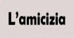 納米亞L'amicizia