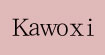 Kawoxi卡沃喜Kawoxi