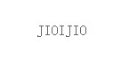 JIOIJIOJIOIJIO