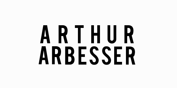 ArthurArbesserArthur Arbesser